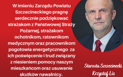 Zdjęcie do Starosta Krzysztof Lis dziękuje za usuwanie skutk&oacute;w wichury 