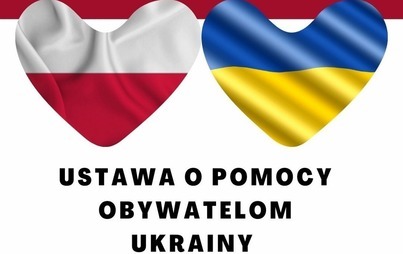 Zdjęcie do Ustawa o pomocy obywatelom Ukrainy 