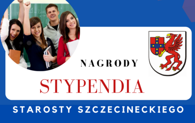 Zdjęcie do Stypendia i Nagrody Starosty Szczecineckiego