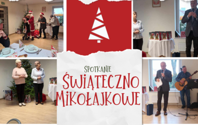 Zdjęcie do Uroczyste spotkanie Świąteczno-Mikołajkowe 