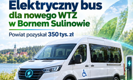 Zdjęcie do Elektryczny bus dla nowego WTZ w Bornem Sulinowie. Powiat pozyskał 350 tys. zł