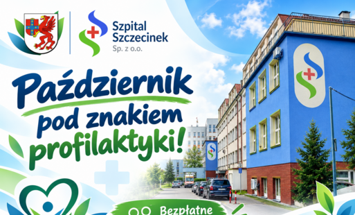 Zdjęcie do Październik pod znakiem profilaktyki. Szpital w Szczecinku zaprasza na bezpłatne badania!