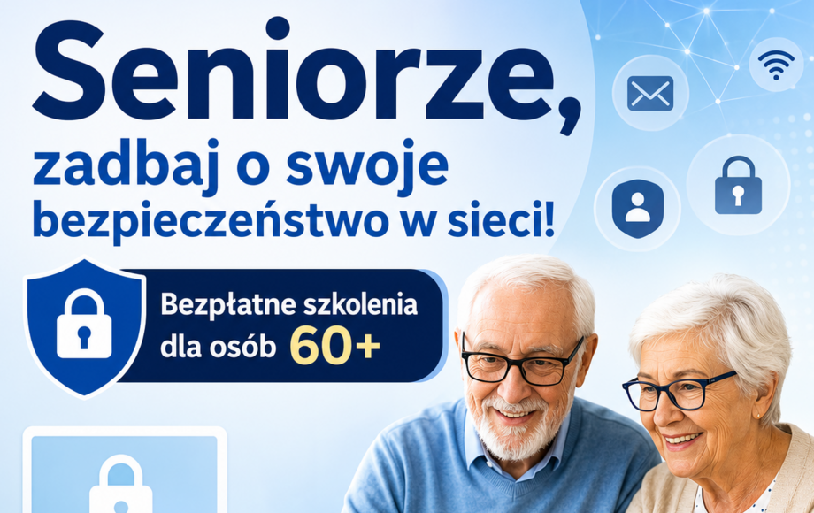 Seniorze, zadbaj o swoje bezpieczeństwo w sieci! Bezpłatne szkolenia dla osób 60+